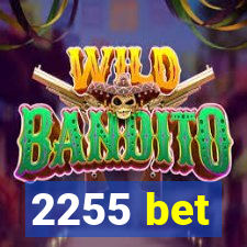 2255 bet