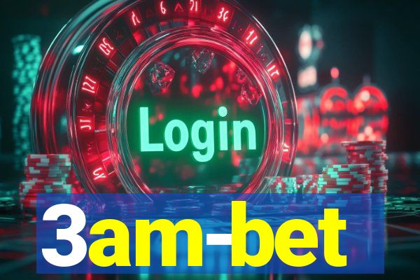 3am-bet