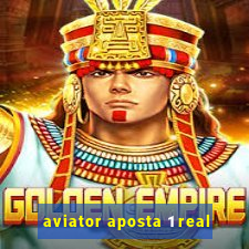 aviator aposta 1 real