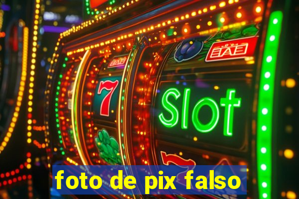 foto de pix falso