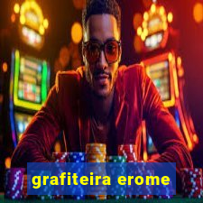 grafiteira erome