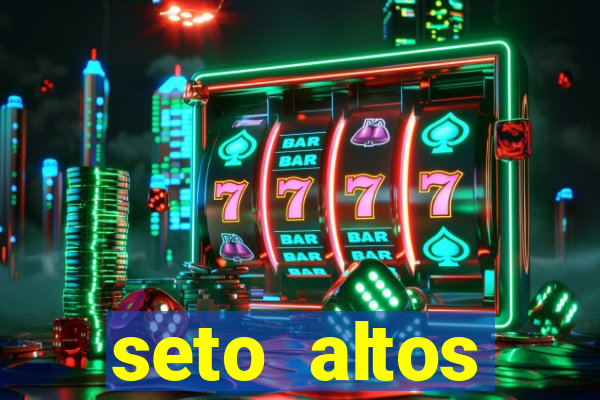 seto altos parâmetros para mim e para os outros