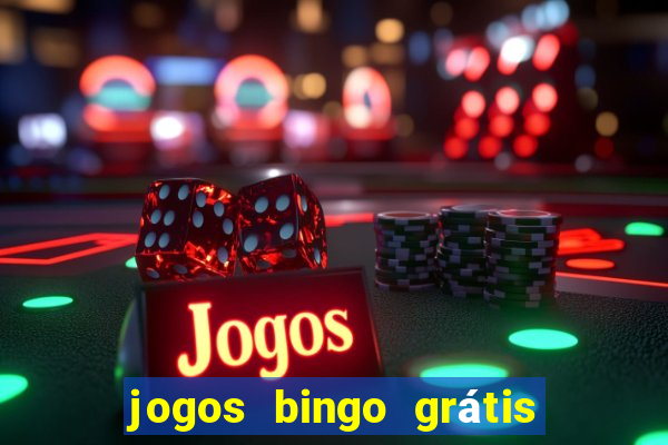 jogos bingo grátis 4 cartelas