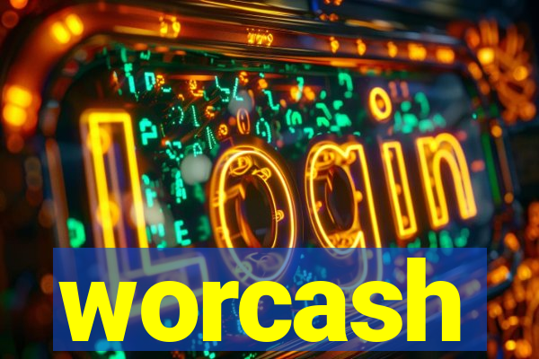 worcash
