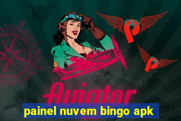 painel nuvem bingo apk