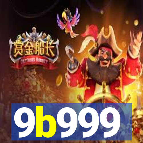 9b999