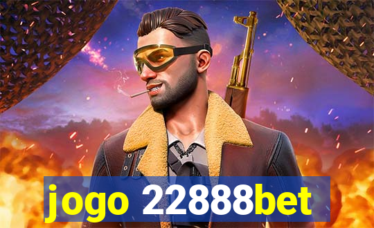 jogo 22888bet