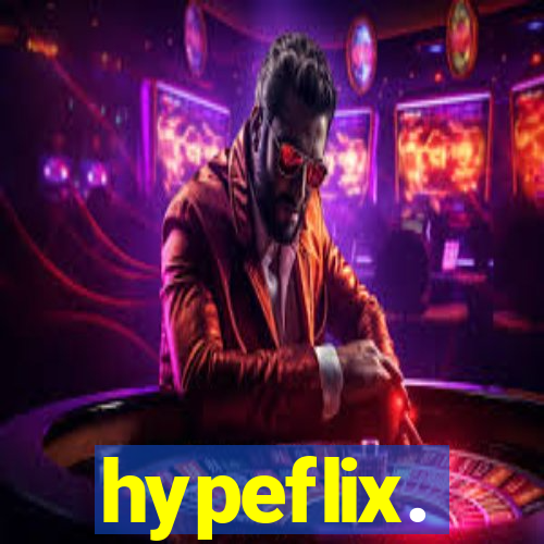 hypeflix.