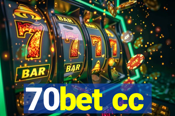 70bet cc