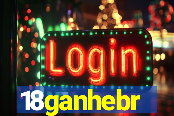 18ganhebr