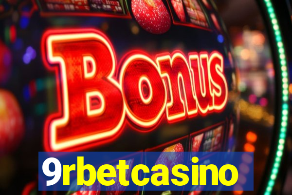 9rbetcasino