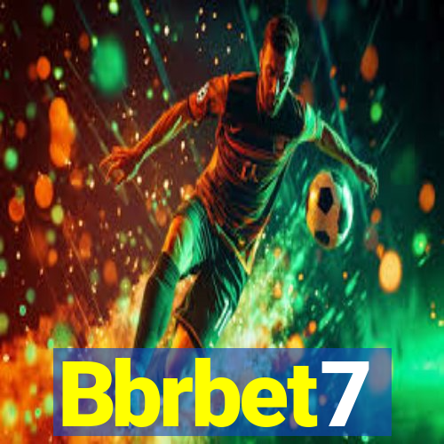 Bbrbet7