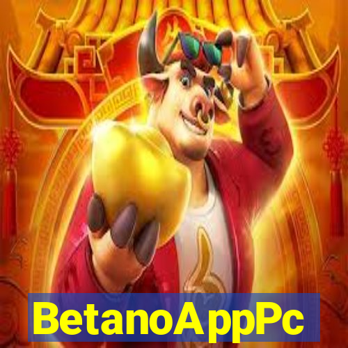 BetanoAppPc