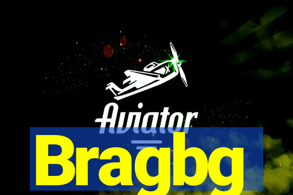 Bragbg