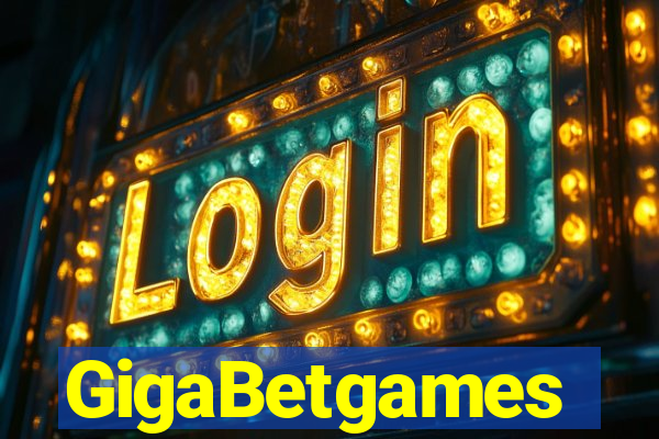 GigaBetgames