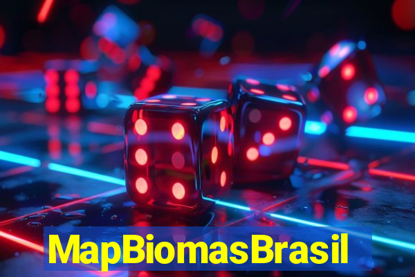 MapBiomasBrasil