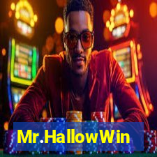 Mr.HallowWin