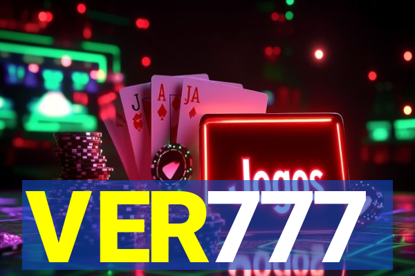 VER777