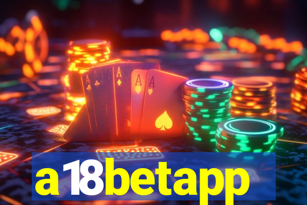 a18betapp