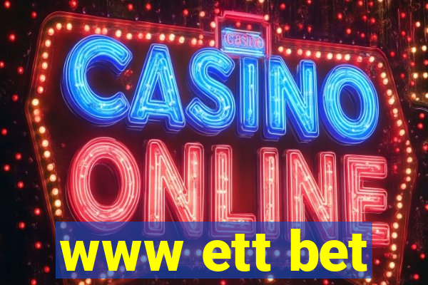 www ett bet