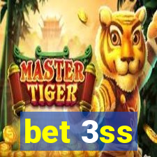 bet 3ss