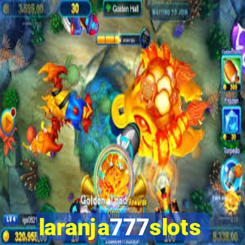 laranja777slots.com