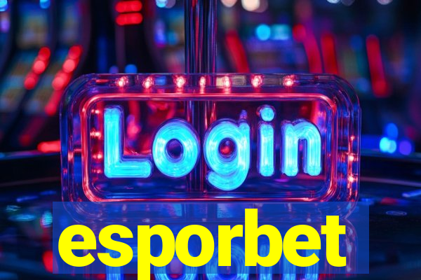 esporbet