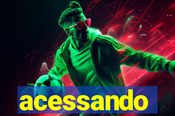 acessando-me