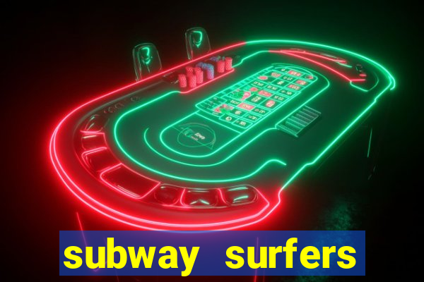subway surfers jogar zurich