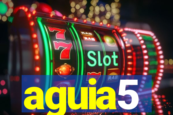 aguia5