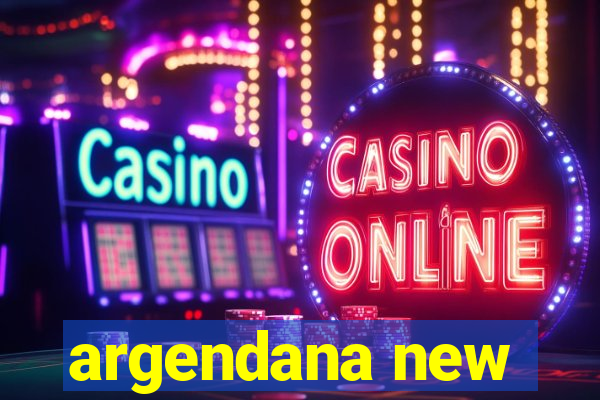 argendana new