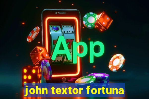 john textor fortuna