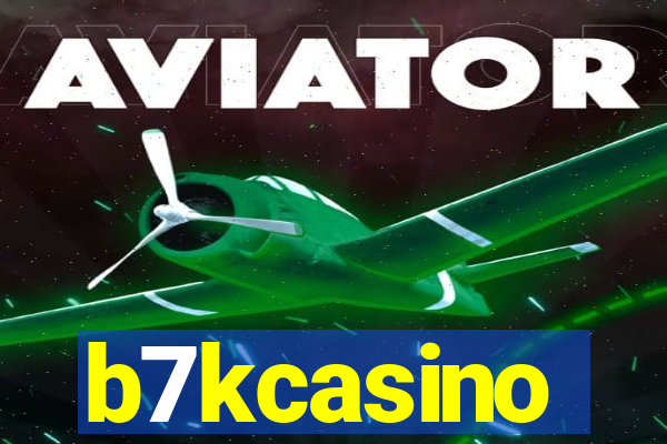 b7kcasino
