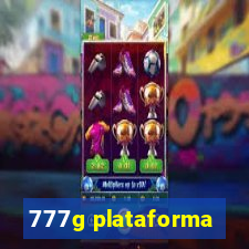 777g plataforma