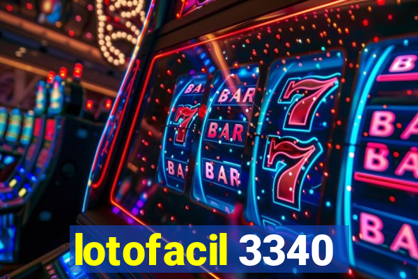 lotofacil 3340