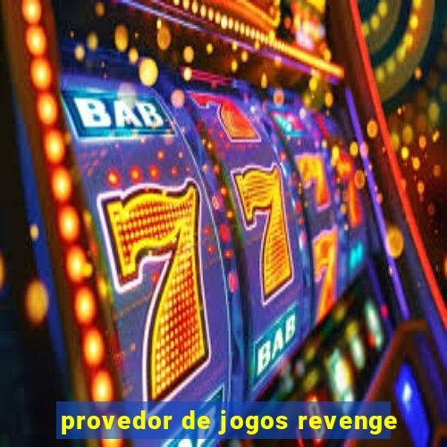provedor de jogos revenge