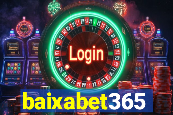 baixabet365