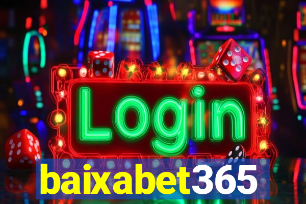 baixabet365