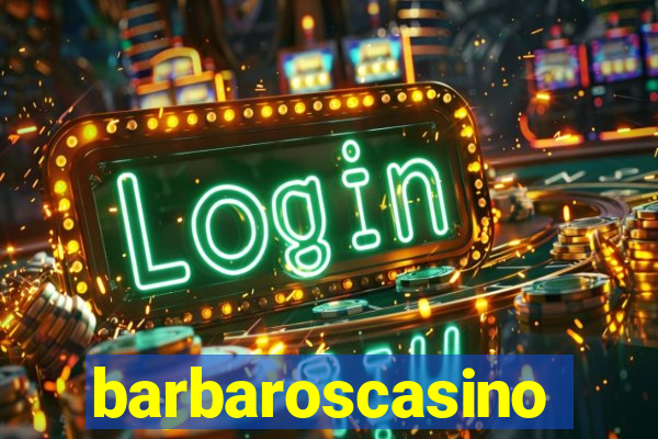 barbaroscasino