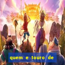 quem e touro de ouro vidente