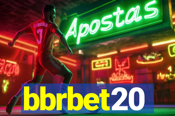 bbrbet20