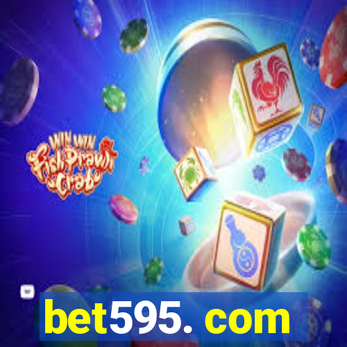 bet595. com