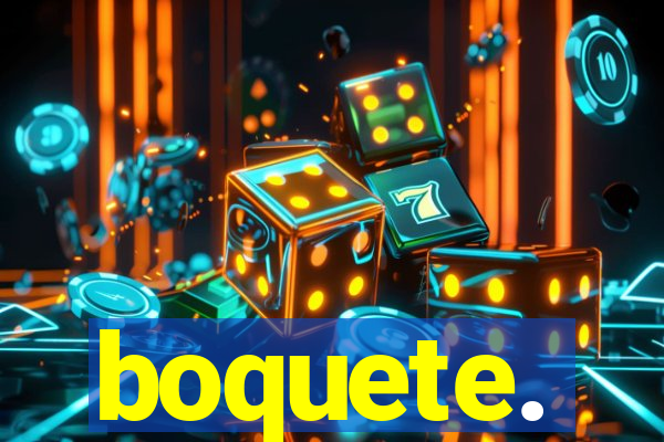 boquete.
