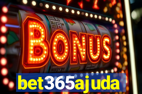 bet365ajuda