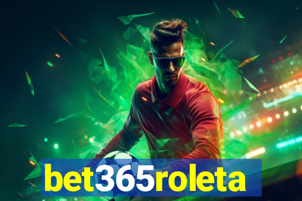 bet365roleta