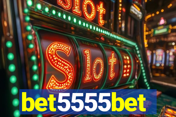 bet5555bet