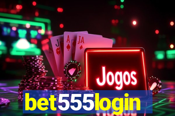 bet555login