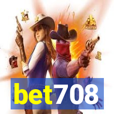 bet708