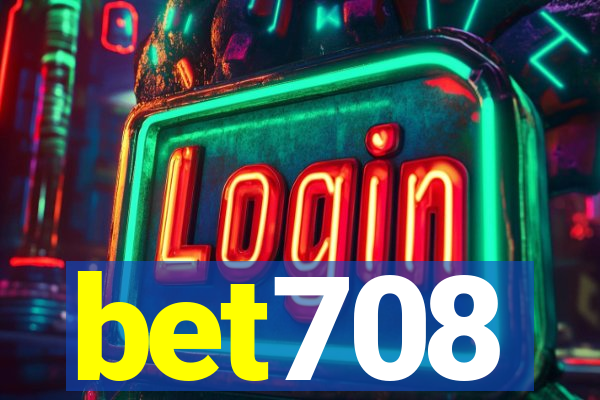 bet708