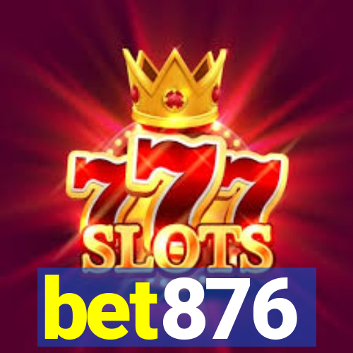 bet876